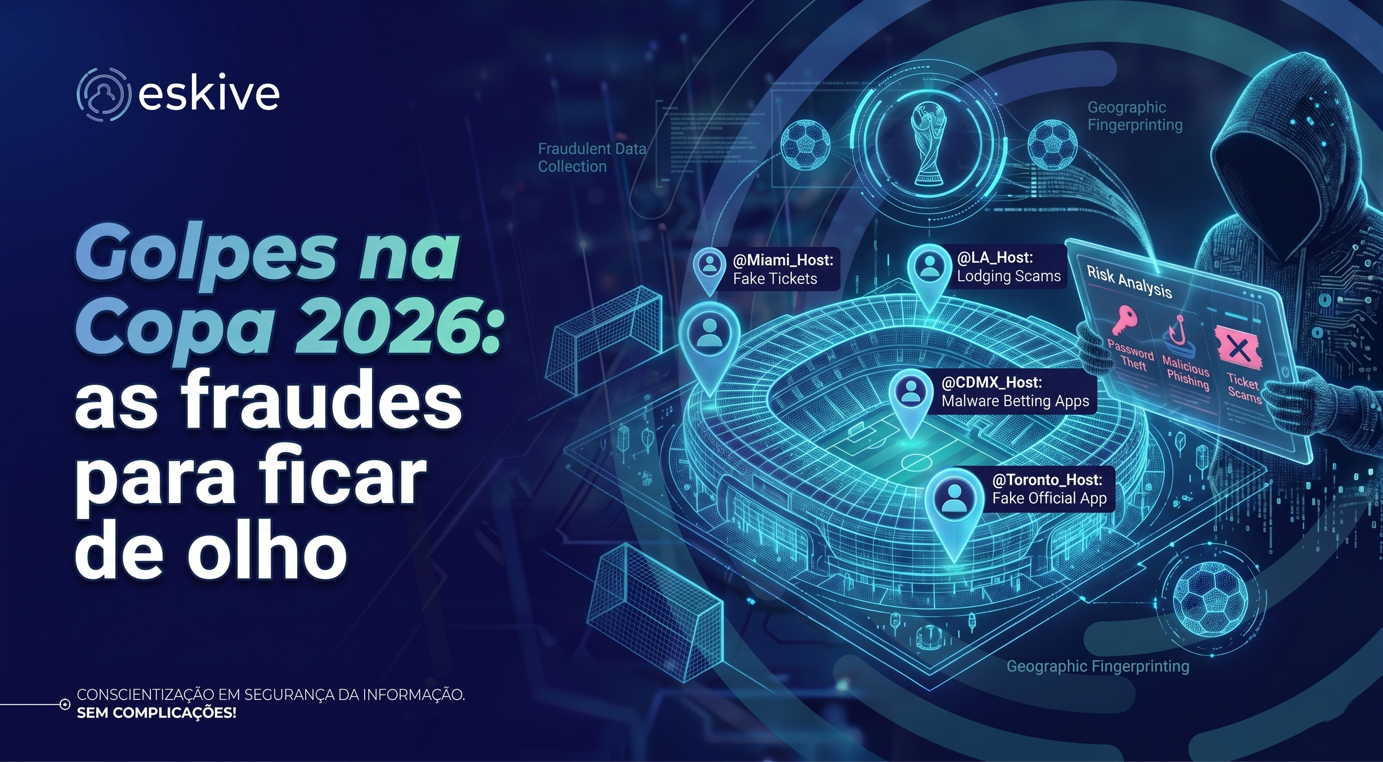 Golpes na Copa 2026: as fraudes para ficar de olho