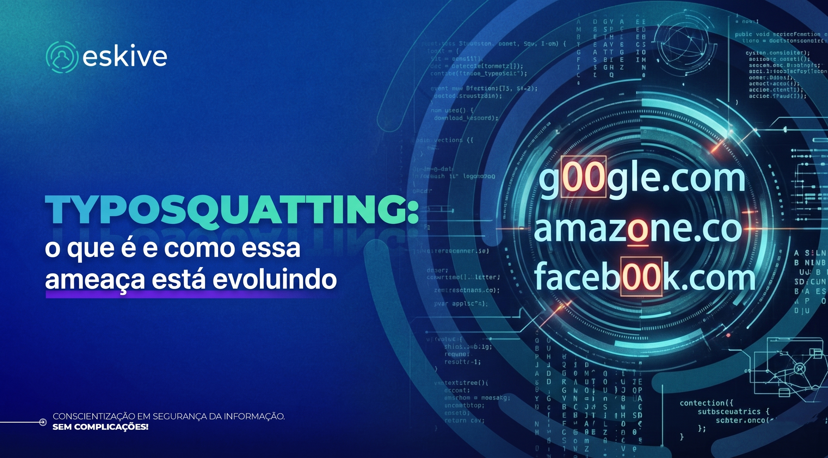 Typosquatting: o que é e como essa ameaça está evoluindo
