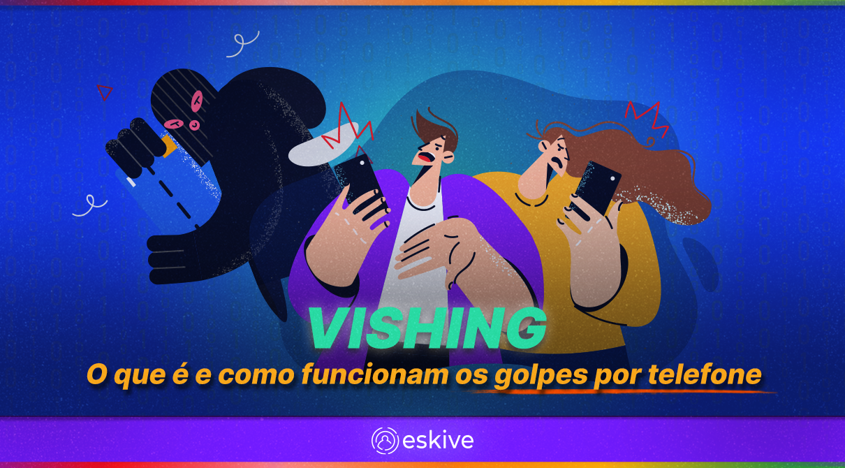 Vishing: o que é e como funcionam os golpes por telefone