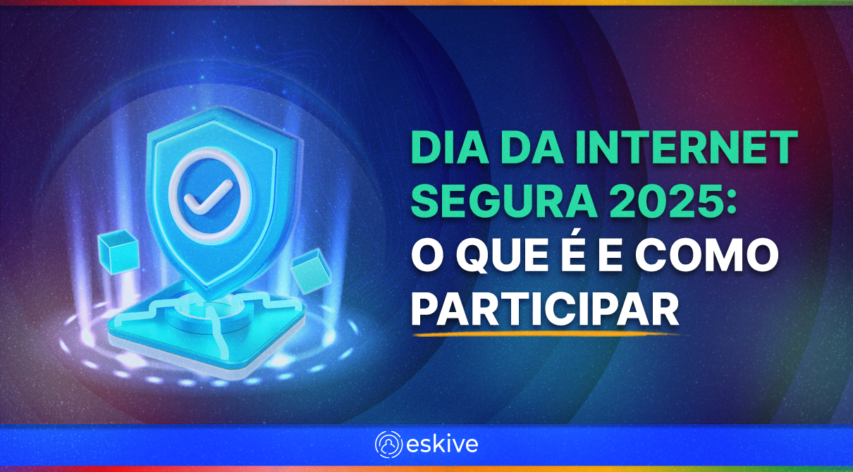 Dia da Internet Segura 2025