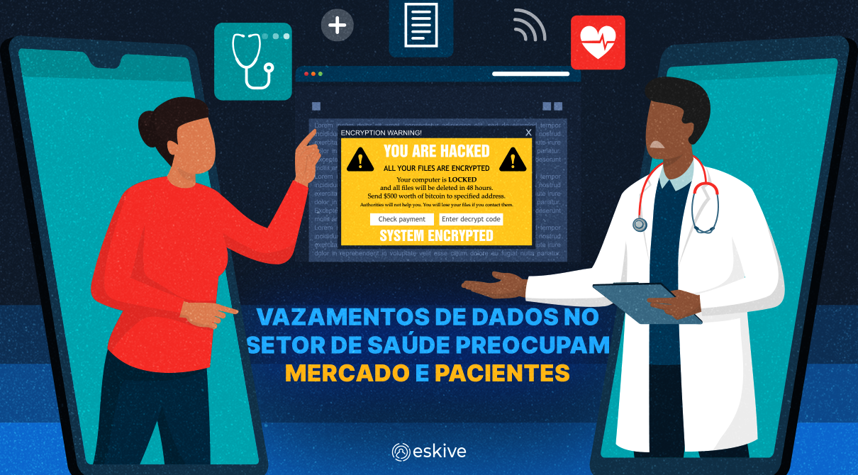 Vazamentos de dados no setor de saúde preocupam mercado e pacientes